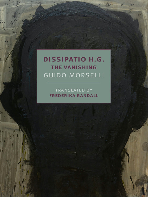 Title details for Dissipatio H.G. by Guido Morselli - Available